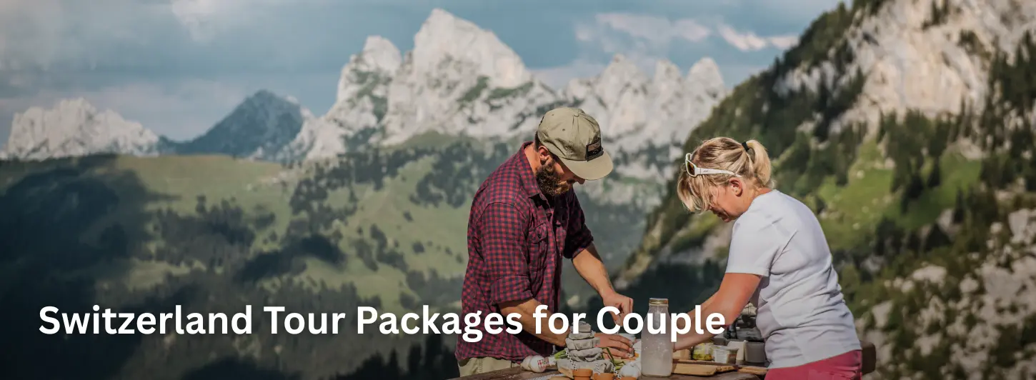 Switzerland Tour Package for Couple – 7 Dreamy Romantic Experiences
