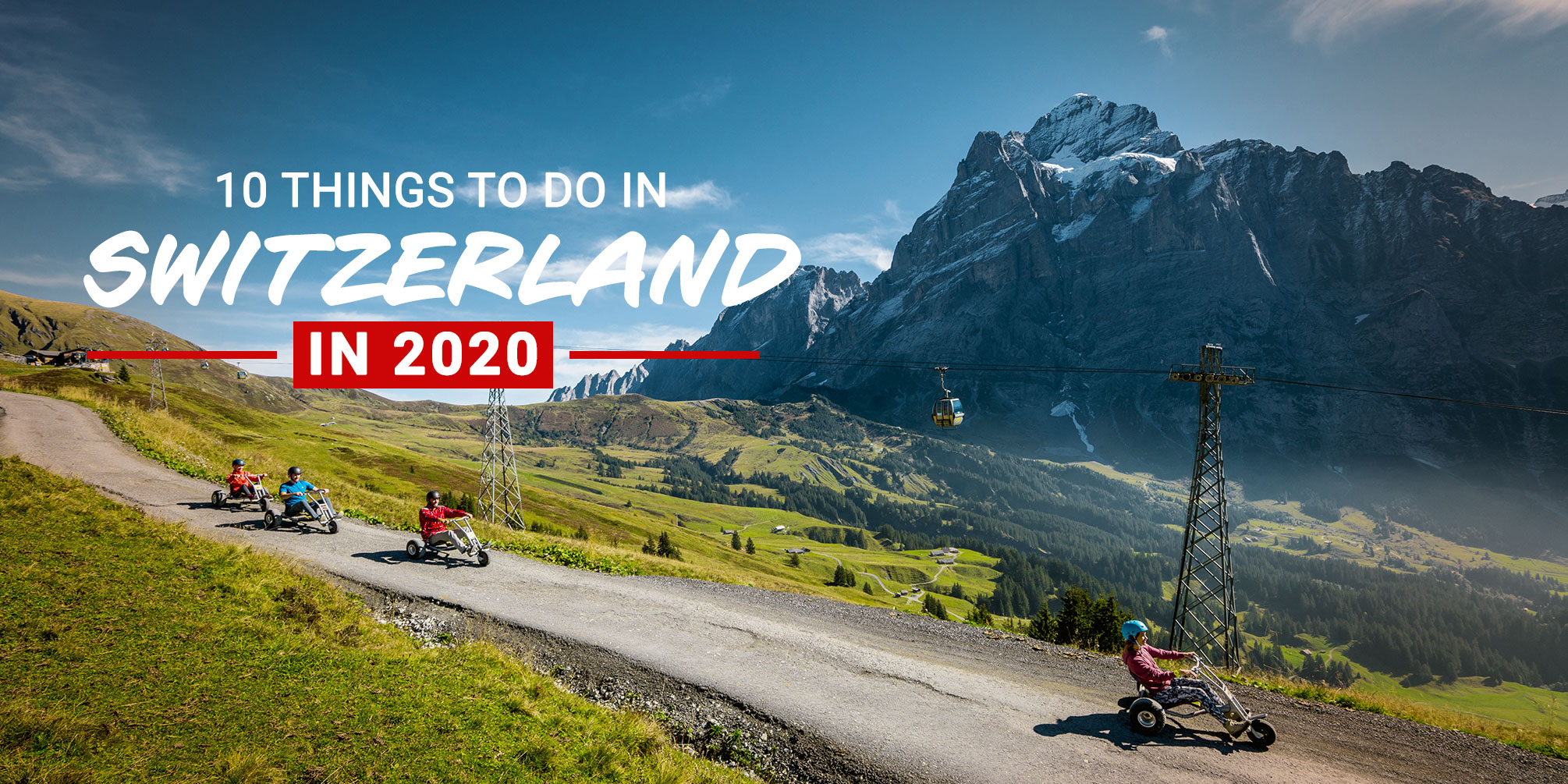 10 things to do in Switzerland [Updated 2024] SWISStours